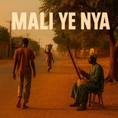 Mali Ye Nya