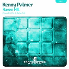 Kenny Palmer - Raven Hill (Stream on Spotify)