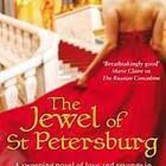 |BOOK|[ The Jewel of St. Petersburg by Kate Furnivall