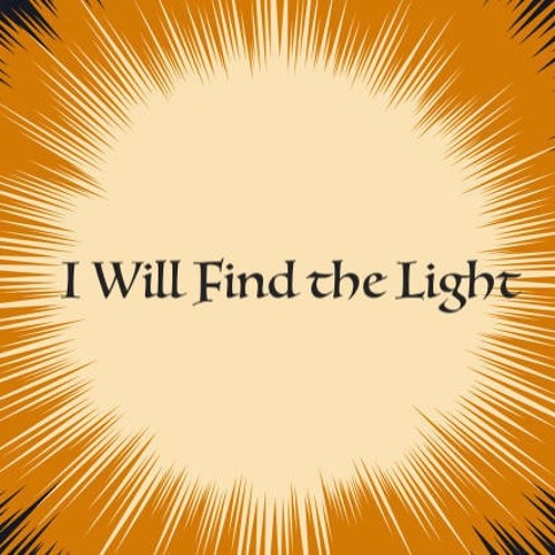 I Will Find The Light (Feat. Sergi Yaro)