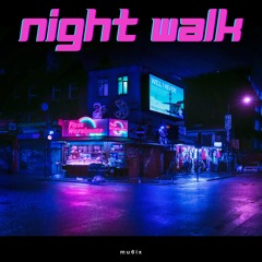 Night Walk (Narrative in description)