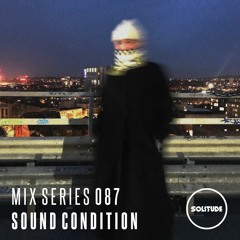 MIX SERIES: 087 / SOUND CONDITION [90'S VINYL SET]