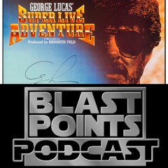 BONUS EPISODE - George Lucas Super Live Adventure Super Live Commentary