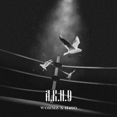 A.K.H.D ( Feat WORMZ ) Prod. Fuego