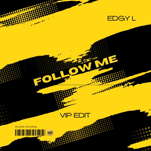 Follow Me (vip edit)