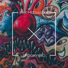 MIX MEDIAS 007 - SPOOKYBRO