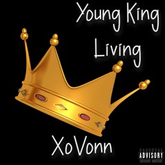 XoVonn - Young King Living (Official Audio) Prod. Sogimura