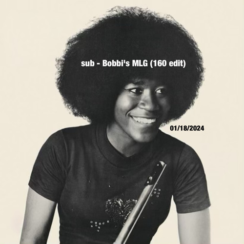 sub - Bobbi's MLG (160 edit)