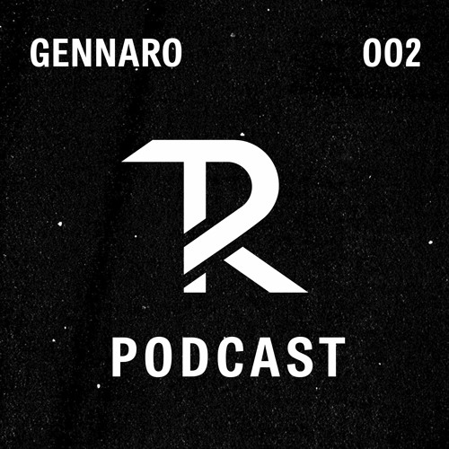 Gennaro Troia: Podcast Set 002