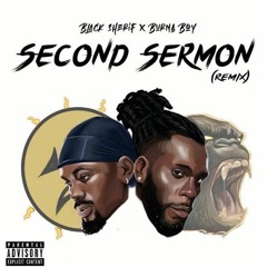 Black Sherif-Second Sermon Remix ft. Burna Boy
