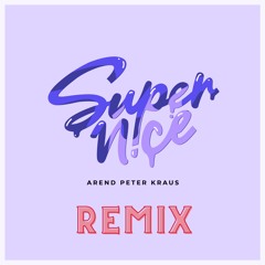 Supernice - APK REMIX