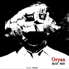 Oryan - Biizad & Noor
