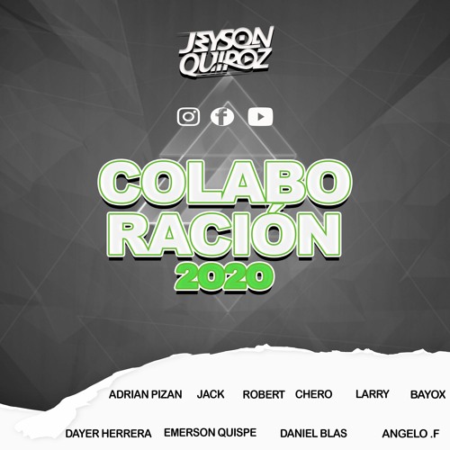 MEGA PACK COLABORACION • (JEYSON QUIROZ)