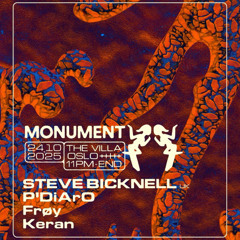 P'DiArO - Organic House Set @ VILLA (S.S.) for MONUMENT (MNMT) 24.10.2025