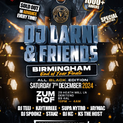 DJ LARNI & FRIENDS 2024 PROMO LIVE AUDIO FT SUPA NYTRO | DANCEHALL BASHMENT