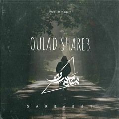 Oulad Share3 | ولاد شارع