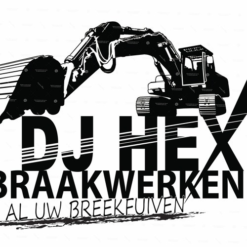 Afbraakwerken Dj H.E.X mixtape links en door