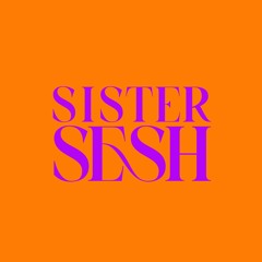 The Sister Sessions Vol 10