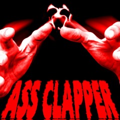 [Storyshift] ASS CLAPPER