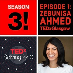 Capture and share impact — Zebunisa Ahmed, TEDxGlasgow