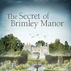 [FREE] EPUB 💚 Cherringham - The Secret of Brimley Manor: A Cosy Crime Series (Cherri