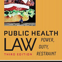 Access EBOOK 📙 Public Health Law: Power, Duty, Restraint by  Lawrence O. Gostin,Lind