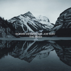 The River (feat. Joe Jury)