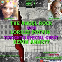 The Angel Rock With Lorilei Potvin & Guest Kevin Annett