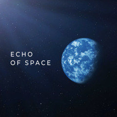 Echo of Space - Magical Ambient Piano