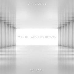 The Unknown