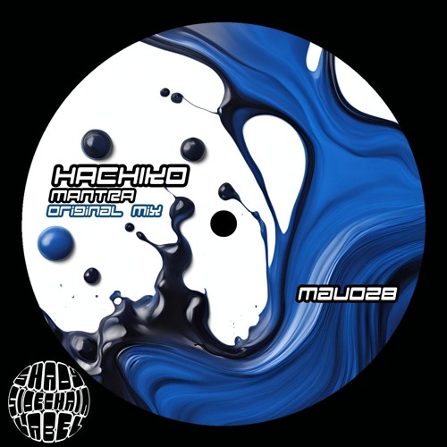 Hachikø - Mantra (Original Mix) (MAU028) (Shady SideChain Label)