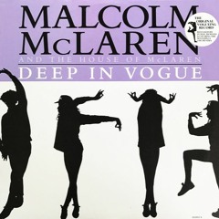 Malcolm McLaren And The Bootzilla Orchestra - Deep En Vogue - M.M. Re Construction Mix