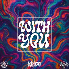 KINGO - With You