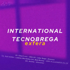 International Tecnobrega • Exfera