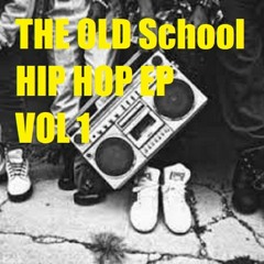 Gramophone Soul - The Old School Hip Hop EP Vol 1
