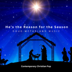 He's the Reason for the Season