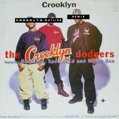 Crooklyn- Crooklyn Dodgers Outlier Remix