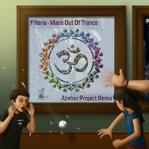 Filteria - Made Out Of Trance (Abeber Project Remix)
