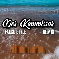 Falco Style - Der Kommissar REMIX