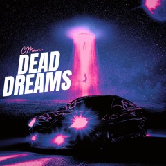 DEAD DREAMS (p* Ace)