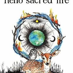 [View] EPUB KINDLE PDF EBOOK Hello Sacred Life by  Kim Krans 💝