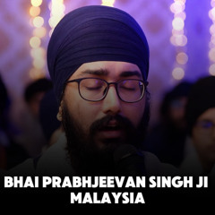 Tudh Baaj Pyare Kev Reha - Bhai Prabhjeevan Singh Ji Malysia at Har Har Naam Semegam 2025
