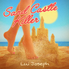 Sand Castle Killer