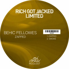 RGJL007 // Behic Fellowes - Zapped EP
