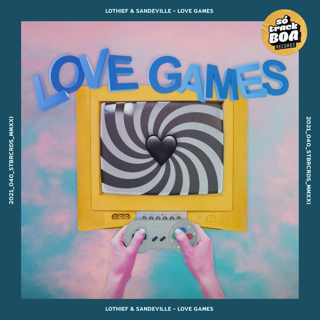 Stream LOthief & Sandeville - Love Games (Radio Edit) by SÓ TRACK