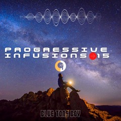 Progressive Infusions 15 ~ #ProgressiveHouse #MelodicTechno Mix
