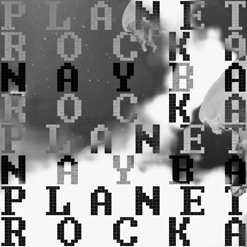 Nayba - Planet Rocka [FREE]