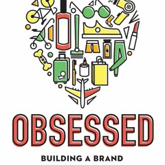 PDF read online Obsessed: Building a Brand People Love from Day One for ipad