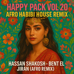 FREE DOWNLOAD Hassan Shakosh - Bent El Jiran ( Afro Remix )
