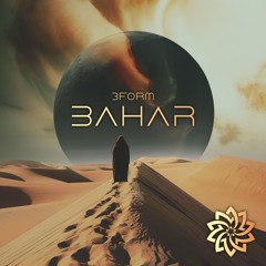 3FORM - Bahār (Original Mix)